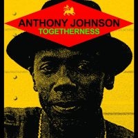 Johnson Anthony - Togetherness ryhmässä VINYYLI @ Bengans Skivbutik AB (5512867)