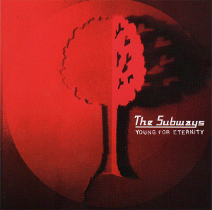 The Subways - Young For Eternity ryhmässä ME SUOSITTELEMME / Joululahjavinkki: Vinyyli @ Bengans Skivbutik AB (5512905)