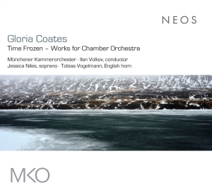 Munchener Kammerorchester - Gloria Coates: Time Frozen - Works For Chamber Orchestra ryhmässä ME SUOSITTELEMME / Joululahjavinkki: CD @ Bengans Skivbutik AB (5512921)