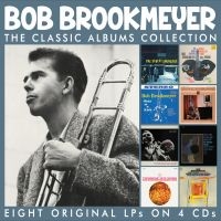 Brookmeyer Bob - Classic Albums Collection The (4 Cd ryhmässä CD @ Bengans Skivbutik AB (5513171)