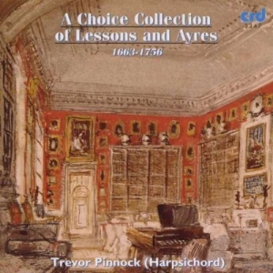 Trevor Pinnock - Lessons And Ayres, 1663-1756 ryhmässä Övrigt / Klassiskt @ Bengans Skivbutik AB (5513482)