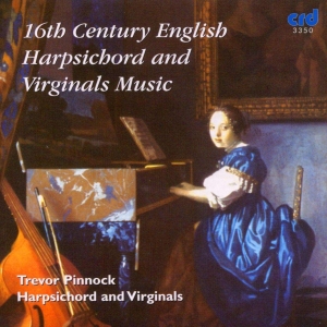 Trevor Pinnock - 16Th Century English Harpsichord & ryhmässä Övrigt / Klassiskt @ Bengans Skivbutik AB (5513484)