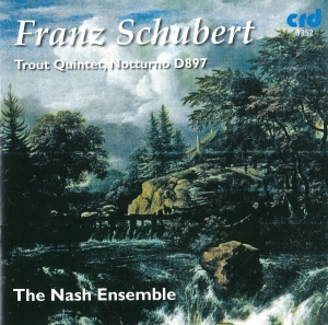 Schubert Franz - Trout Quintet & Notturno ryhmässä Musiikki / CD-R / Klassiskt @ Bengans Skivbutik AB (5513486)