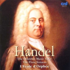 Handel G F - Chamber Music, Vol. 1: Flute Sonata ryhmässä Musiikki / CD-R / Klassiskt @ Bengans Skivbutik AB (5513505)