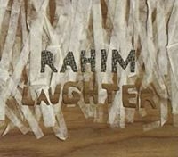 Rahim - Laughter ryhmässä CD @ Bengans Skivbutik AB (5513514)