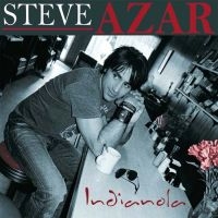 Azar Steve - Indianola ryhmässä CD @ Bengans Skivbutik AB (5513527)