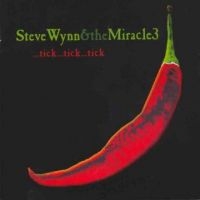 Wynn Steve And The Miracle 3 - Tick...Tick...Tick ryhmässä CD @ Bengans Skivbutik AB (5513571)