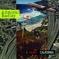 Admiral Radley - I Heart California ryhmässä CD @ Bengans Skivbutik AB (5513589)