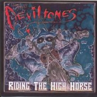 Deviltones The - Riding The High Horse ryhmässä CD @ Bengans Skivbutik AB (5513658)