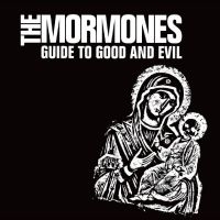 The Mormones - Guide To Good And Evil ryhmässä VINYYLI @ Bengans Skivbutik AB (5513770)