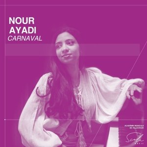 Nour Ayadi - Carnaval ryhmässä ME SUOSITTELEMME / Joululahjavinkki: CD @ Bengans Skivbutik AB (5513821)