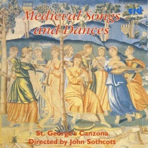 St.George's Canzona / John Sothcott - Medieval Songs And Dances ryhmässä Musiikki / CD-R / Klassiskt @ Bengans Skivbutik AB (5514172)