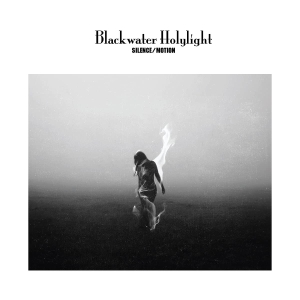 Blackwater Holylight - Silence / Motion ryhmässä VINYYLI @ Bengans Skivbutik AB (5514187)