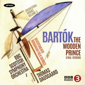 Bartok Bela - The Wooden Prince Op.13 Sz. 60 Div ryhmässä Kommande produkter - 10 procent @ Bengans Skivbutik AB (5514278)