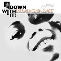 The Blue Mitchell Quintet - Down With It! ryhmässä VINYYLI @ Bengans Skivbutik AB (5514346)