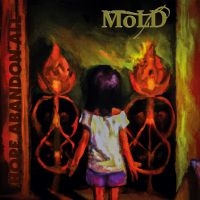 Mold - Hope Abandon All (Vinyl Lp) ryhmässä VINYYLI @ Bengans Skivbutik AB (5514472)