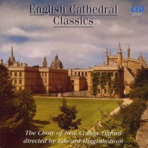 Choir Of New College Oxford Edward - English Cathedral Classics ryhmässä Musiikki / CD-R / Klassiskt @ Bengans Skivbutik AB (5514506)