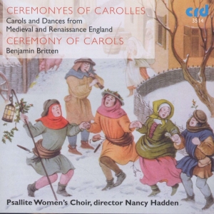 Psallite Women's Choir Nancy Hadde - Ceremonyes Of Carolles: Carols & Da ryhmässä Musiikki / CD-R / Klassiskt @ Bengans Skivbutik AB (5514511)