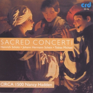 Circa 1500 Nancy Hadden - Sacred Concerti ryhmässä Musiikki / CD-R / Klassiskt @ Bengans Skivbutik AB (5514513)