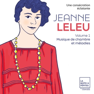 Marie-Laure Garnier - Jeanne Leleu: Une Consécration Eclatante ryhmässä CD @ Bengans Skivbutik AB (5514661)