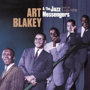 Blakey Art & The Jazz Messengers - Live In Zurich 1958 ryhmässä CD @ Bengans Skivbutik AB (5514679)