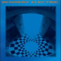 Bowery Electric - Bowery Electric ryhmässä CD @ Bengans Skivbutik AB (5514768)