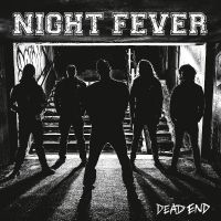 Night Fever - Dead End ryhmässä CD @ Bengans Skivbutik AB (5514841)