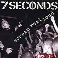 7 Seconds - Scream Real Loud ryhmässä CD @ Bengans Skivbutik AB (5514863)