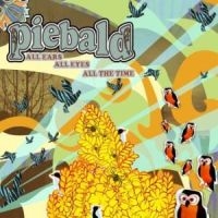 Piebald - All Ears All Eyes All The Time ryhmässä ME SUOSITTELEMME / Joululahjavinkki: CD @ Bengans Skivbutik AB (5514874)