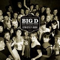 Big D & The Kids Table - Strictly Rude ryhmässä CD @ Bengans Skivbutik AB (5514887)