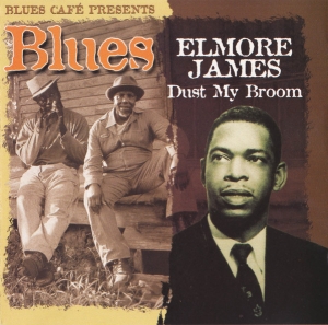 Elmore James - Blues Café Presents ryhmässä CD @ Bengans Skivbutik AB (5514975)