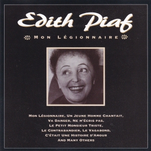 Edith Piaf - Mon Legionnaire ryhmässä CD @ Bengans Skivbutik AB (5514977)