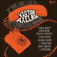 Axelrod Victor - If You Ask Me To... ryhmässä VINYYLI @ Bengans Skivbutik AB (5514988)