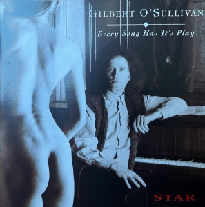 Gilbert O'sullivan - Every Song Has Its Play ryhmässä CD @ Bengans Skivbutik AB (5515019)