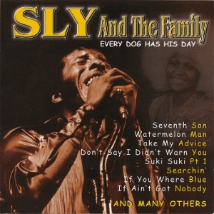 Sly & The Family Stone - Every Dog Has His Day ryhmässä CD @ Bengans Skivbutik AB (5515047)