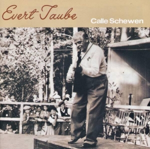 Evert Taube - Calle Schewen ryhmässä CD @ Bengans Skivbutik AB (5515050)