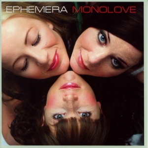 Ephemera - Monolove ryhmässä CD @ Bengans Skivbutik AB (5515070)