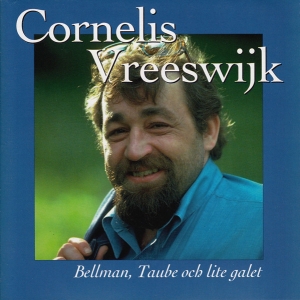 Cornelis Vreeswijk - Bellman, Taube Och Lite Galet ryhmässä CD @ Bengans Skivbutik AB (5515098)