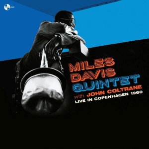 Miles -Quintet- Davis & John Coltrane - Live In Copenhagen 1960 ryhmässä VINYYLI @ Bengans Skivbutik AB (5515107)