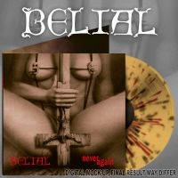 Belial - Never Again (Splatter Vinyl Lp) ryhmässä VINYYLI @ Bengans Skivbutik AB (5515115)