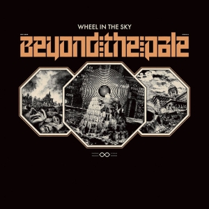 Wheel In The Sky - Beyond The Pale Lp - Colored Vinyl ryhmässä VINYYLI @ Bengans Skivbutik AB (5515232)