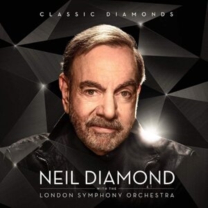 Neil Diamond - Classic Diamonds With London.. ryhmässä CD @ Bengans Skivbutik AB (5515350)