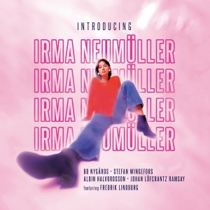 Irma Neumüller - Introducing Irma Neumüller ryhmässä ME SUOSITTELEMME / Joululahjavinkki: CD @ Bengans Skivbutik AB (5515371)