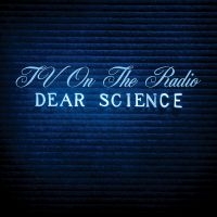 Tv On The Radio - Dear Science (Ltd White Vinyl 180 G ryhmässä VINYYLI @ Bengans Skivbutik AB (5515398)