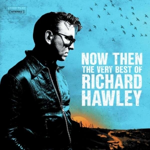 Richard Hawley - Now Then: The Very Best Of Richard ryhmässä VINYYLI @ Bengans Skivbutik AB (5515431)