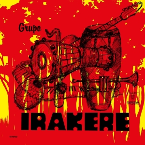 Grupo Irakere - Grupo Irakere ryhmässä CD @ Bengans Skivbutik AB (5515453)