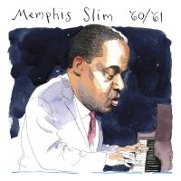 Memphis Slim - '60/'61 (Deluxe Edition) ryhmässä CD @ Bengans Skivbutik AB (5515503)