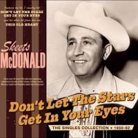 Mcdonald Skeets - Don't Let The Stars Get In Your Eye ryhmässä CD @ Bengans Skivbutik AB (5515512)