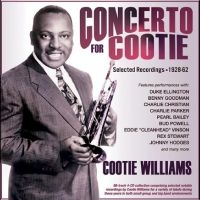 Williams Cootie - Concerto For Cootie - Selected Reco ryhmässä CD @ Bengans Skivbutik AB (5515514)