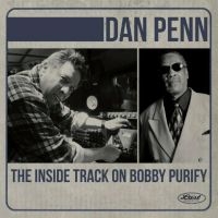 Penn Dan - The Inside Track On Bobby Purify ryhmässä ME SUOSITTELEMME / Joululahjavinkki: CD @ Bengans Skivbutik AB (5515528)